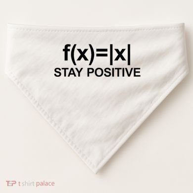 Stay Positive Math Avoid Negativity Math USA-Made Doggie Bandana