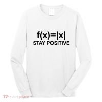 Stay Positive Math Avoid Negativity Math Long Sleeve Shirt thumb 0