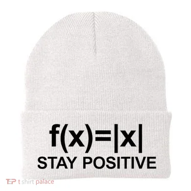 Stay Positive Math Avoid Negativity Math Beanie