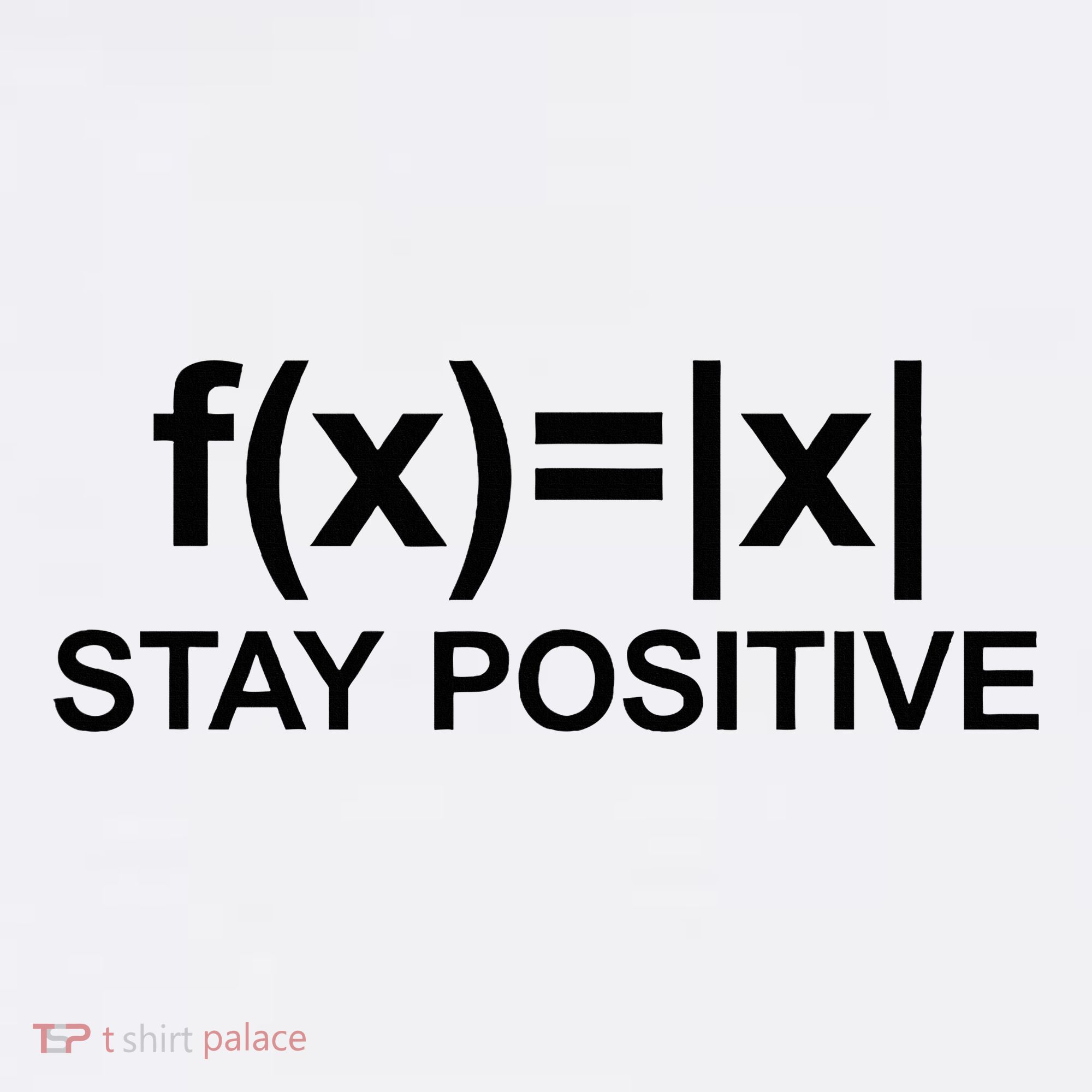 Stay Positive Math Avoid Negativity Math Kids Long Sleeve Shirt