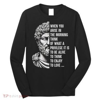 Stoic Philosopher Marcus Aurelius Motivational Quote Long Sleeve Shirt