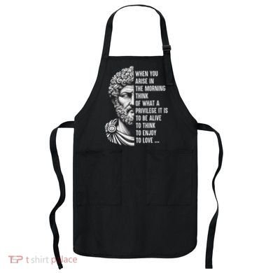 Stoic Philosopher Marcus Aurelius Motivational Quote Apron