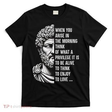 Stoic Philosopher Marcus Aurelius Motivational Quote T-Shirt
