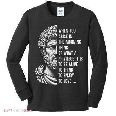 Stoic Philosopher Marcus Aurelius Motivational Quote Kids Long Sleeve Shirt