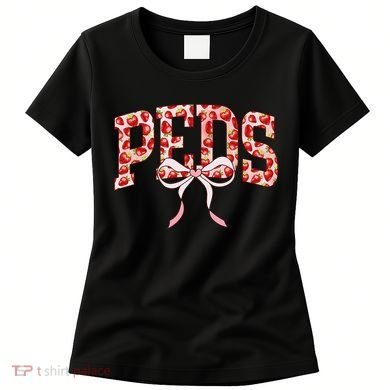 Strawberry Pediatrics Nurse Coquette Bow PEDS RN Nursing Women's T-Shirt