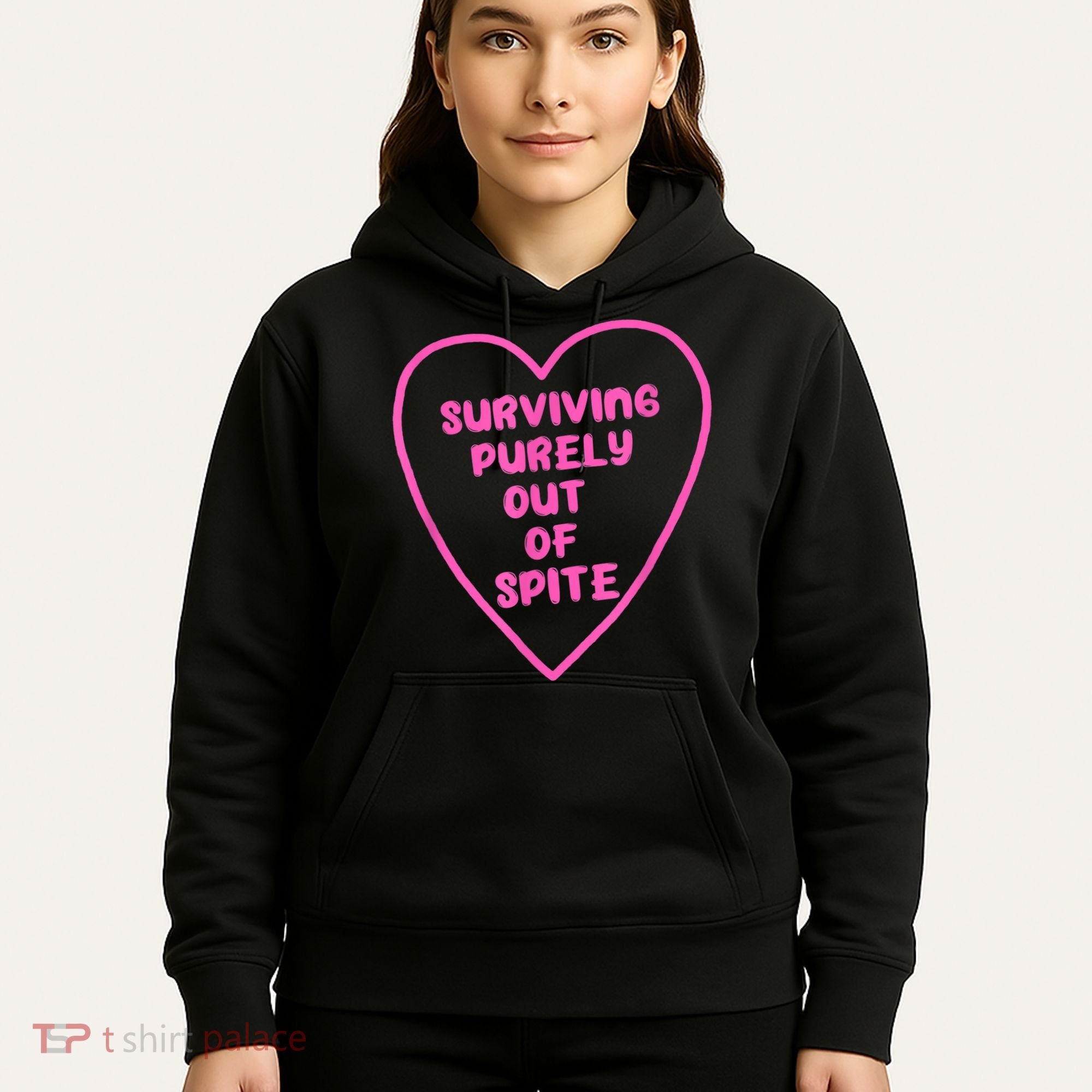 Surviving Purely Out Of Spite Apparel Hoodie