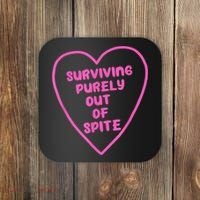 Surviving Purely Out Of Spite Apparel Coaster thumb 0