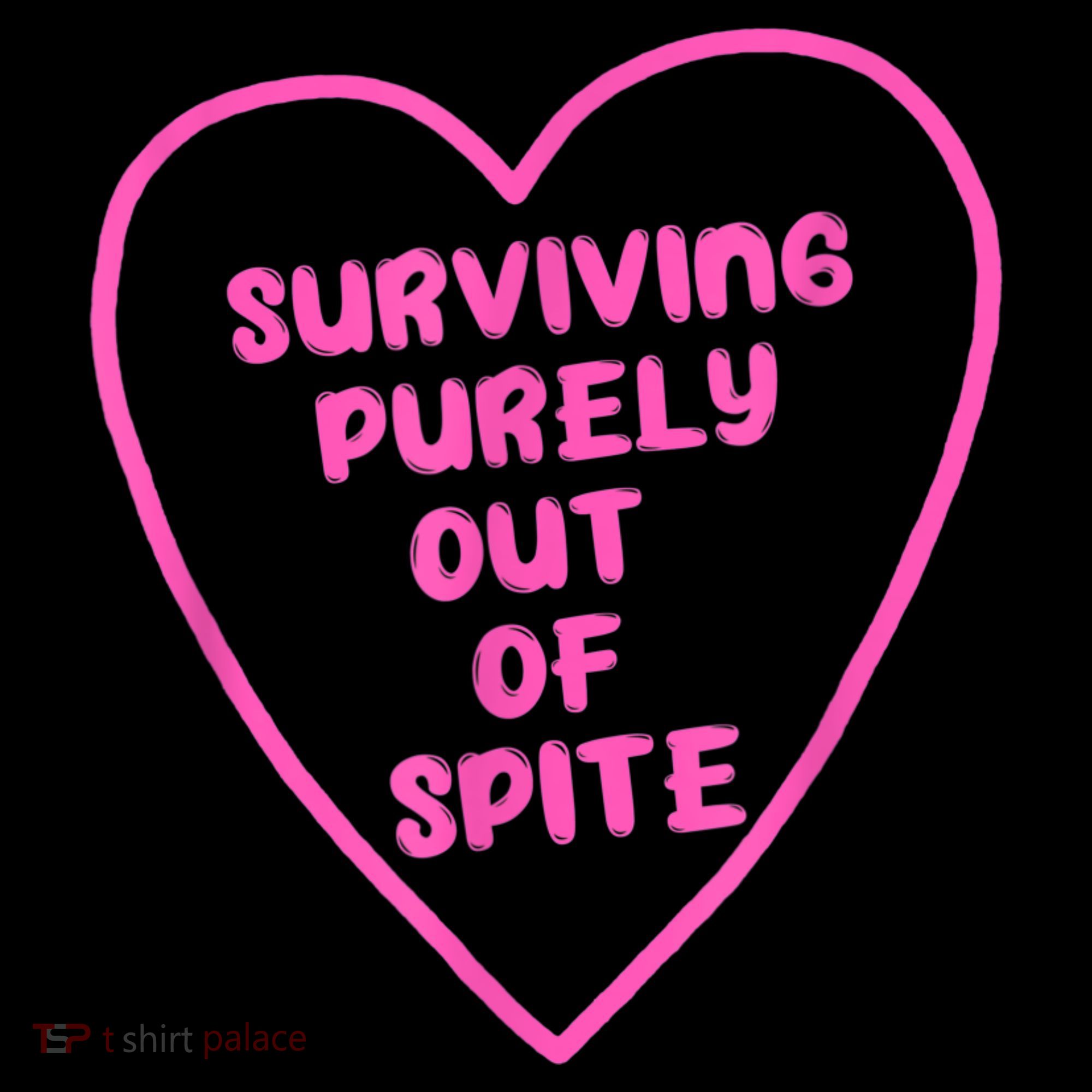 Surviving Purely Out Of Spite Apparel Women's Tank Top