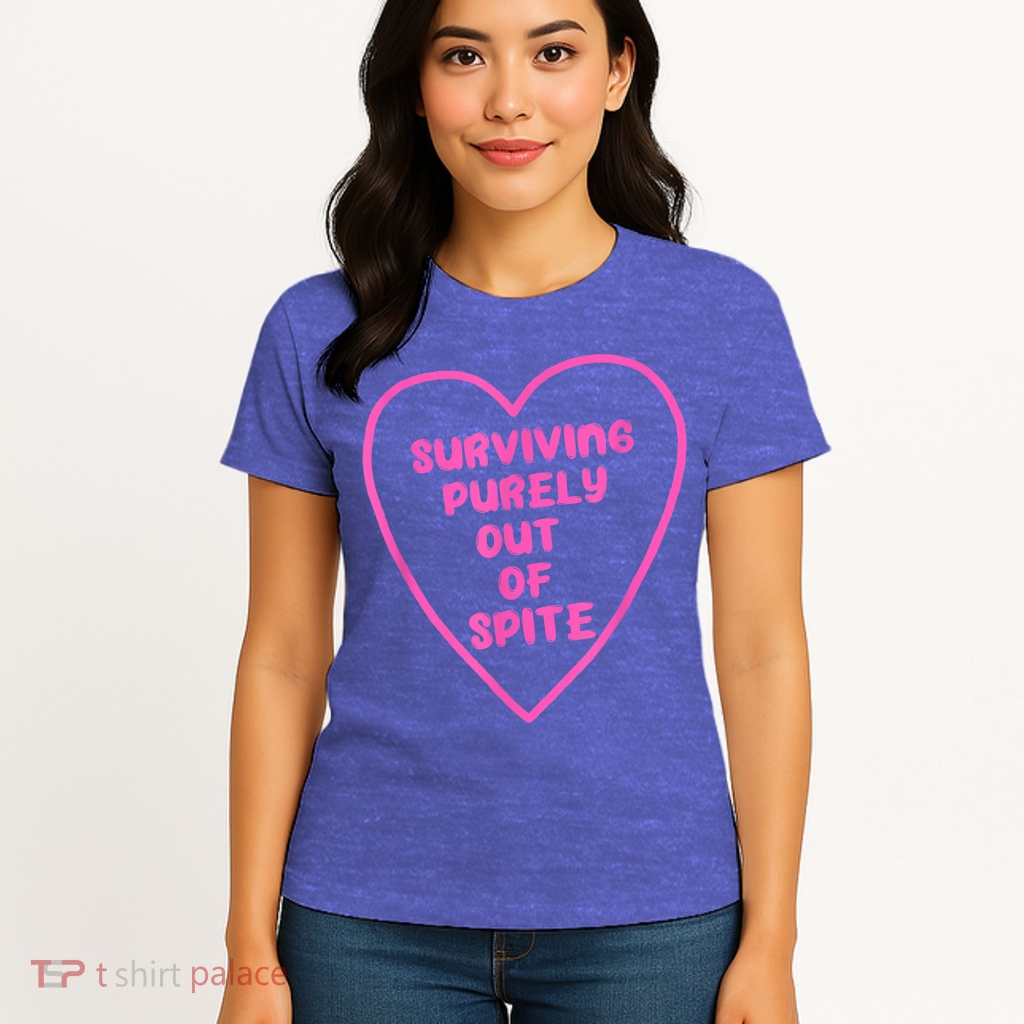 Surviving Purely Out Of Spite Apparel Women's T-Shirt