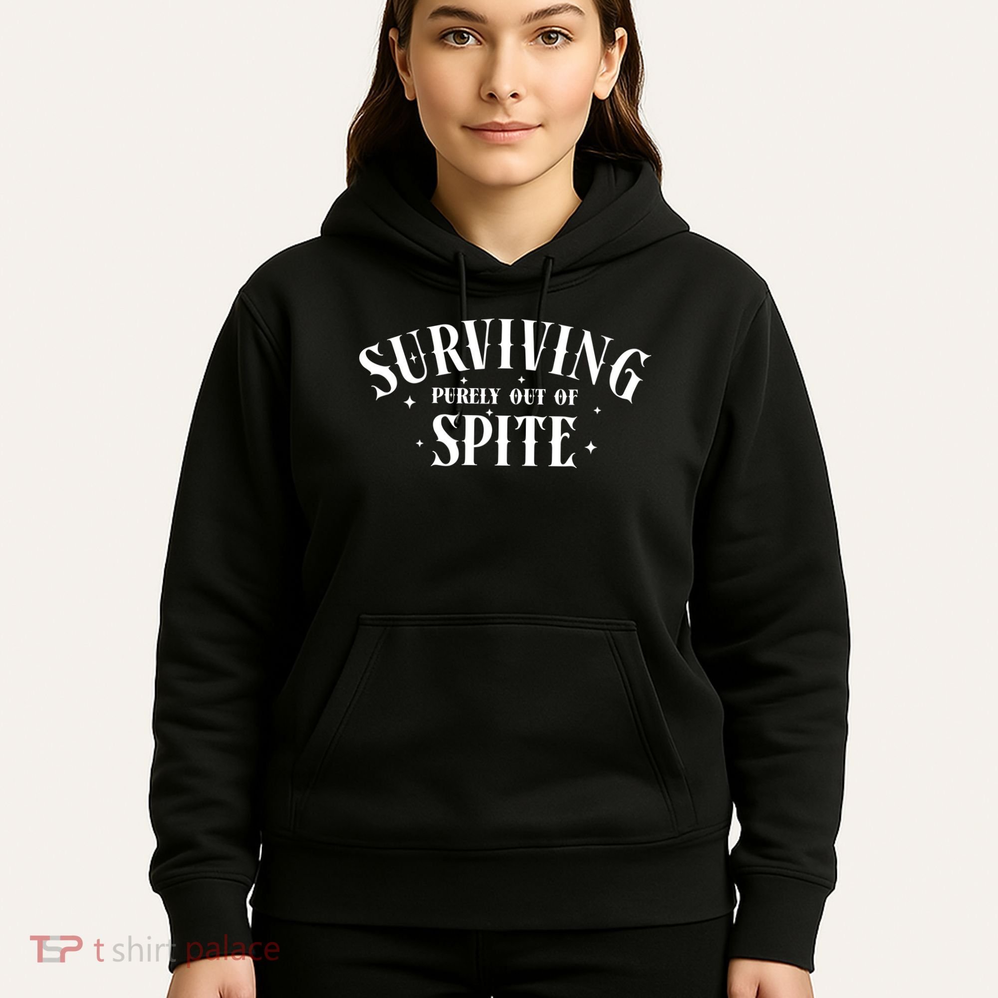 Surviving Purely Out Of Spite Hoodie