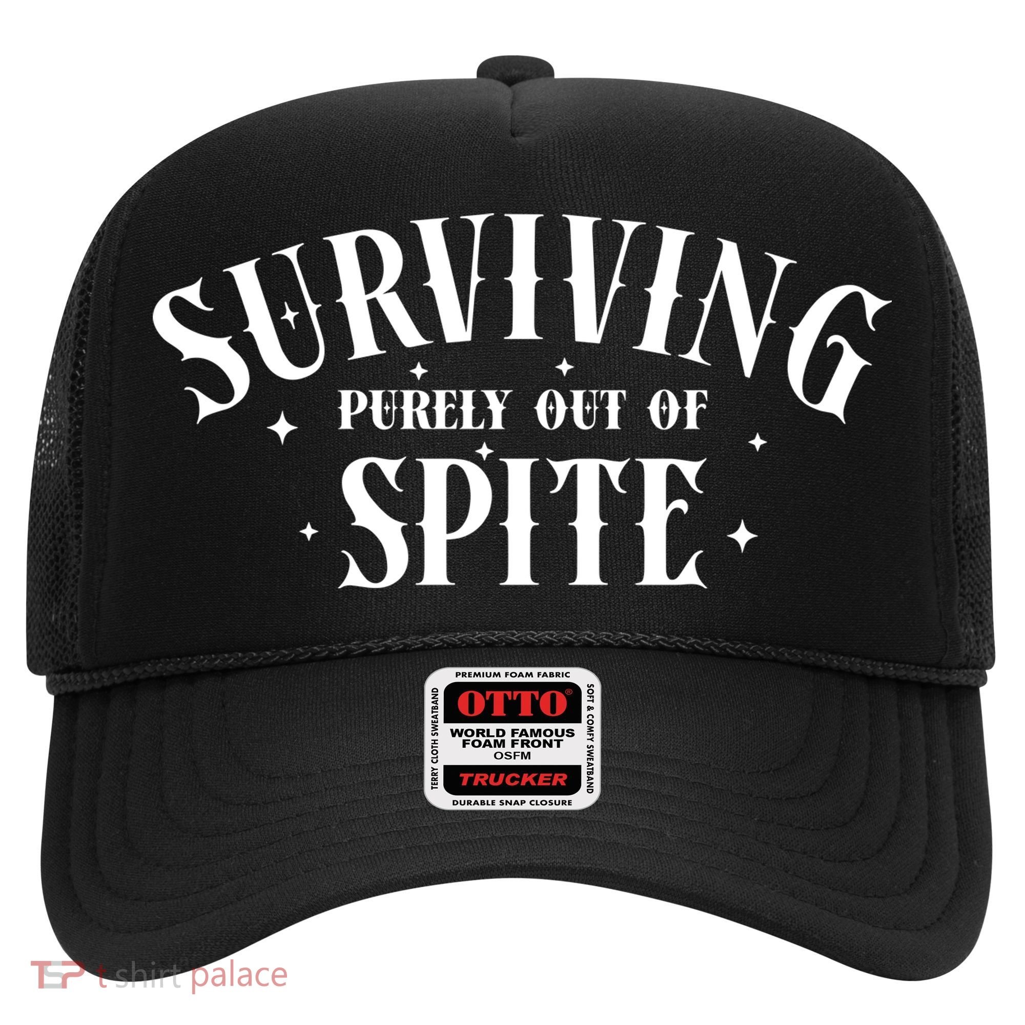 Surviving Purely Out Of Spite Hat