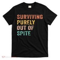 Surviving Purely Out Of Spite Funny Retro Vintage T-Shirt thumb 0