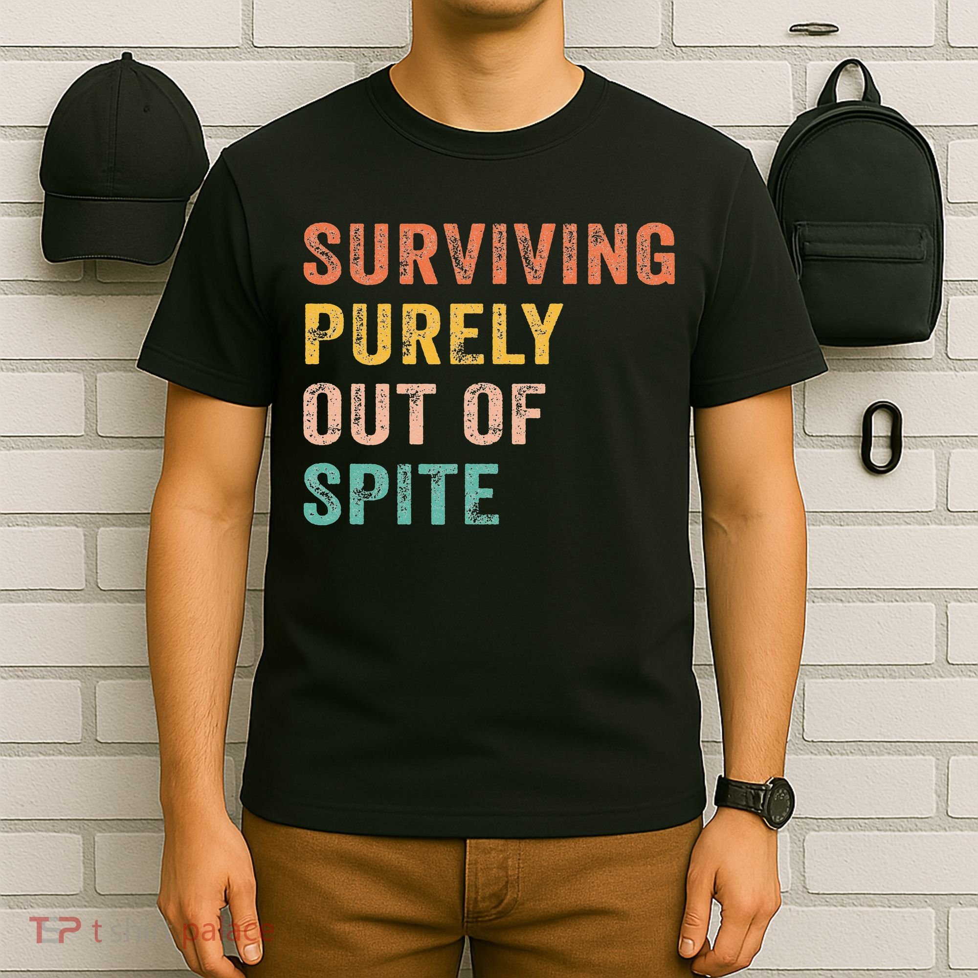 Surviving Purely Out Of Spite Funny Retro Vintage T-Shirt