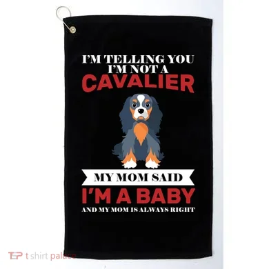 Spoiled King Charles Cavalier Golf Towel