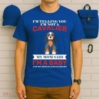 Spoiled King Charles Cavalier T-Shirt thumb 6