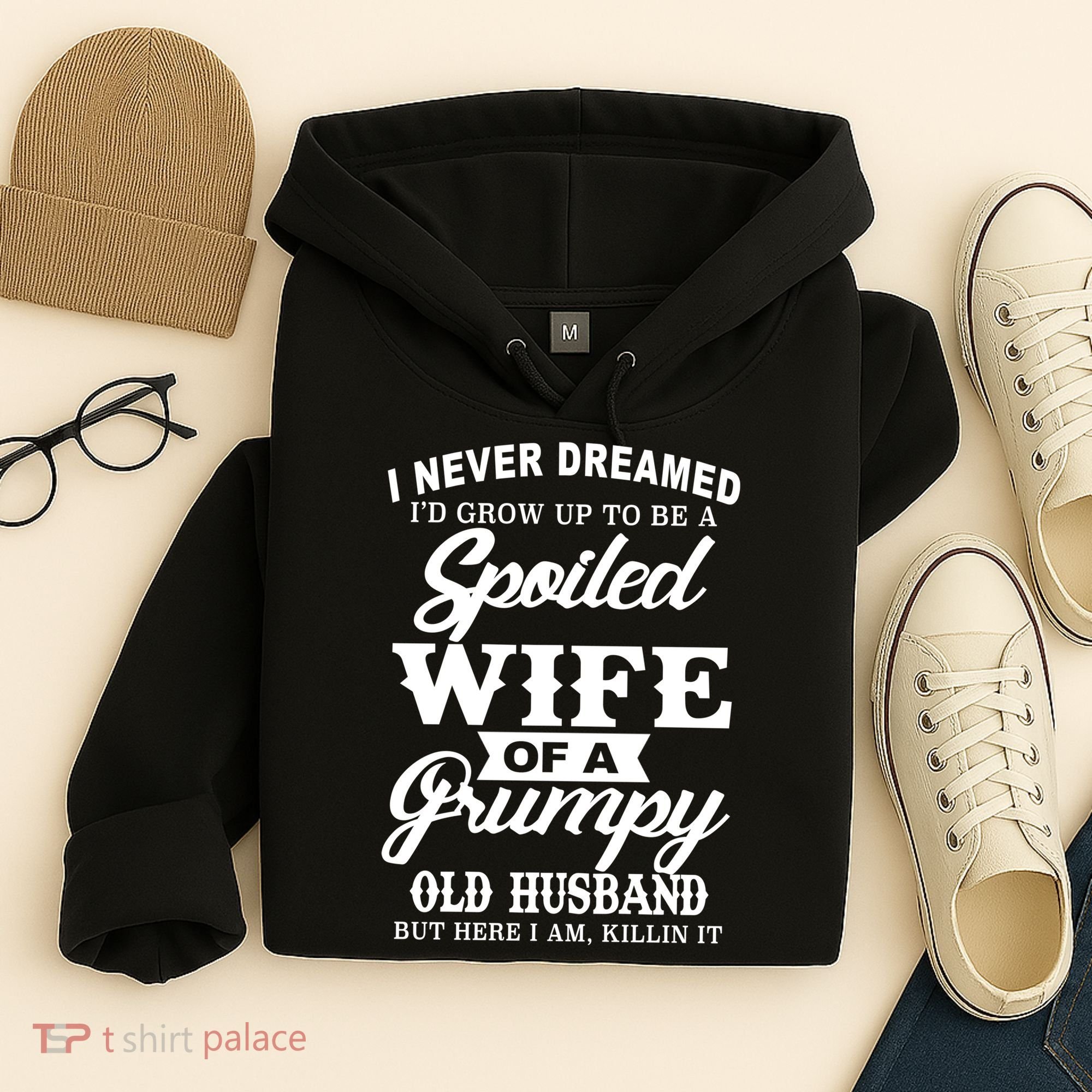 Spoiled Wife Of A Grumpy Old Husband Hoodie