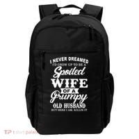 Spoiled Wife Of A Grumpy Old Husband Backpack thumb 0