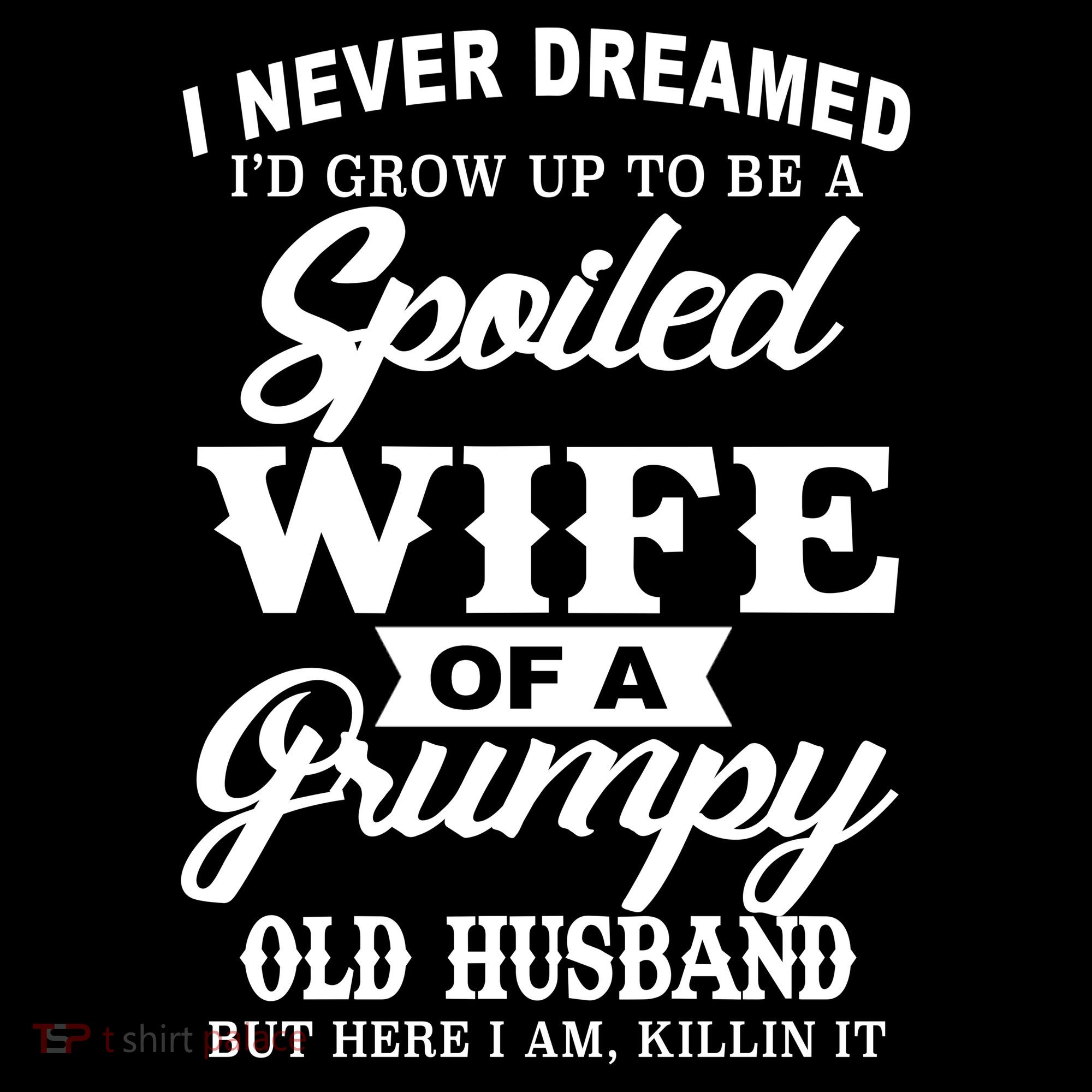 Spoiled Wife Of A Grumpy Old Husband Mousepad