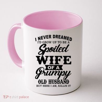 Spoiled Wife Of A Grumpy Old Husband Coffee Mug