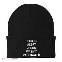 Spoiler Alert Jesus Wasn't Vaccinated Beanie thumb 0
