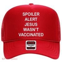 Spoiler Alert Jesus Wasn't Vaccinated Hat thumb 0