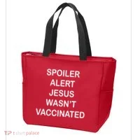 Spoiler Alert Jesus Wasn't Vaccinated Tote Bag thumb 3