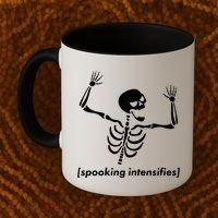 Spooking Intensifies Scary Skeleton Meme Coffee Mug thumb 2