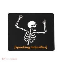 Spooking Intensifies Scary Skeleton Meme Mousepad thumb 0