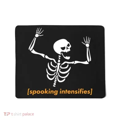 Spooking Intensifies Scary Skeleton Meme Mousepad