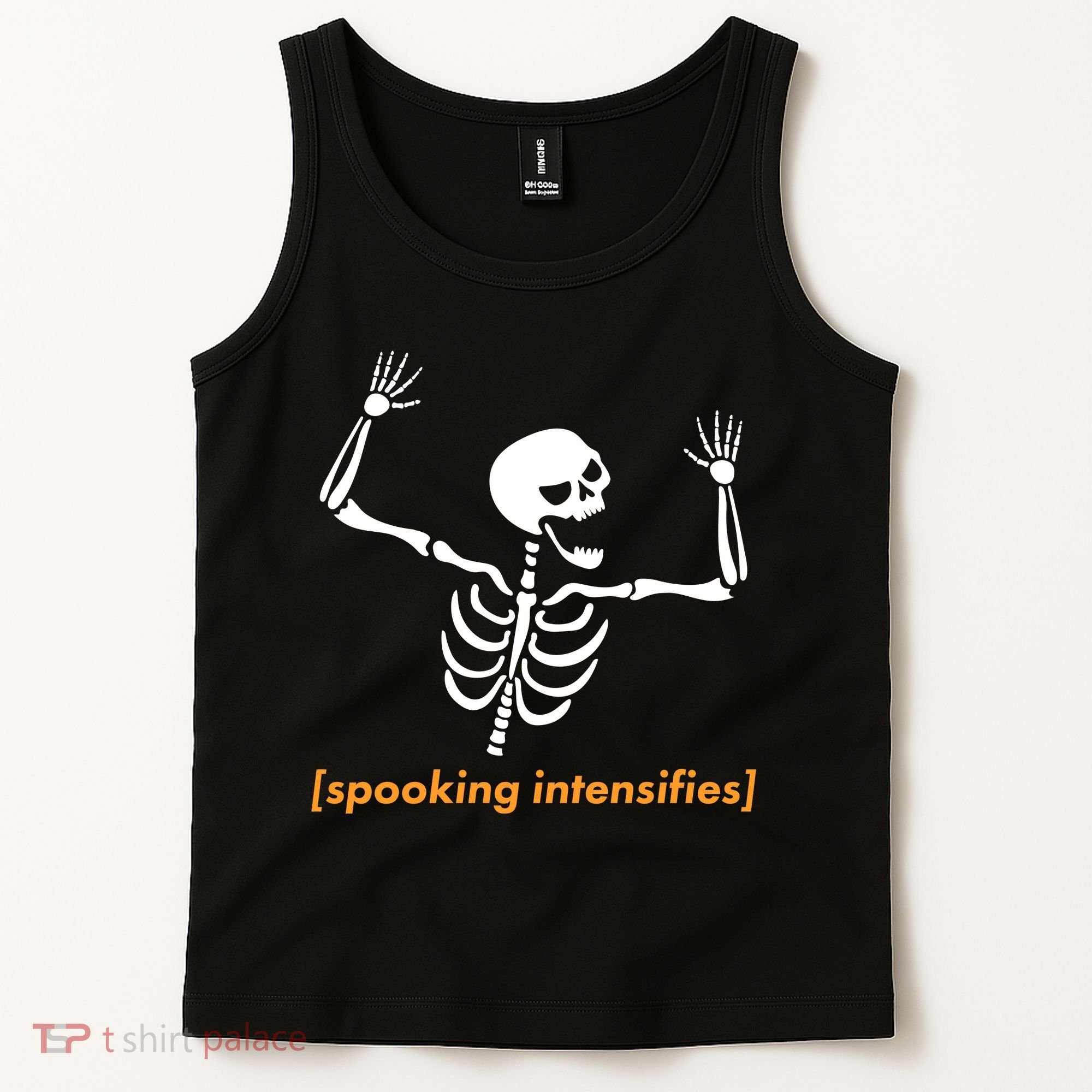Spooking Intensifies Scary Skeleton Meme Tank Top