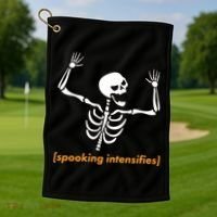 Spooking Intensifies Scary Skeleton Meme Golf Towel thumb 1