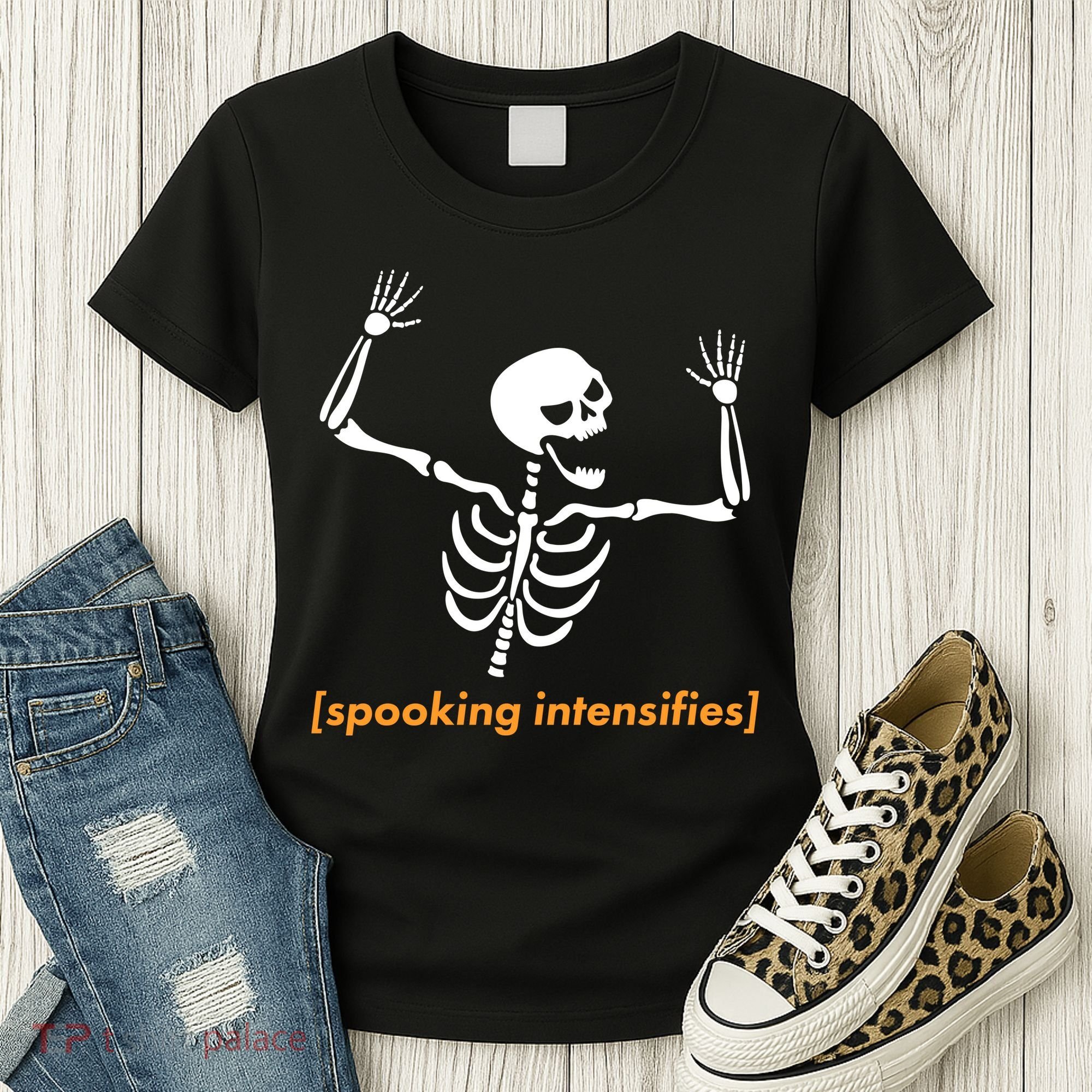 Spooking Intensifies Scary Skeleton Meme Women's T-Shirt