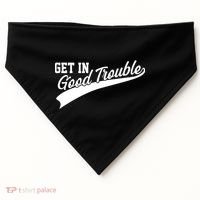 Sporty Get In Good Trouble John Lewis Tribute USA-Made Doggie Bandana thumb 0