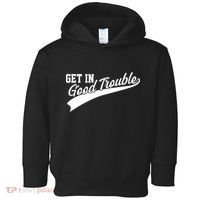 Sporty Get In Good Trouble John Lewis Tribute Toddler Hoodie thumb 0