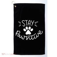 Stay Pawsitive (Positive) Gift Golf Towel thumb 0