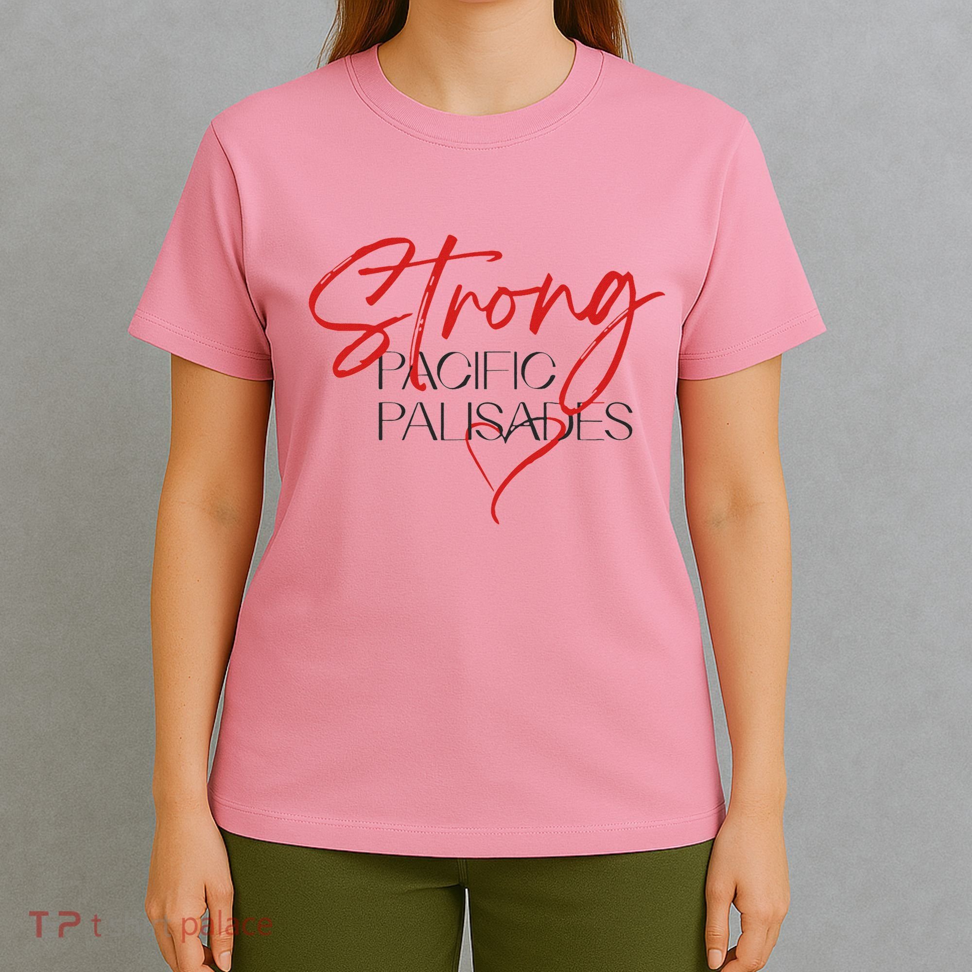 Strong Pacific Palisades La T-Shirt