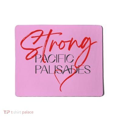 Strong Pacific Palisades La Mousepad