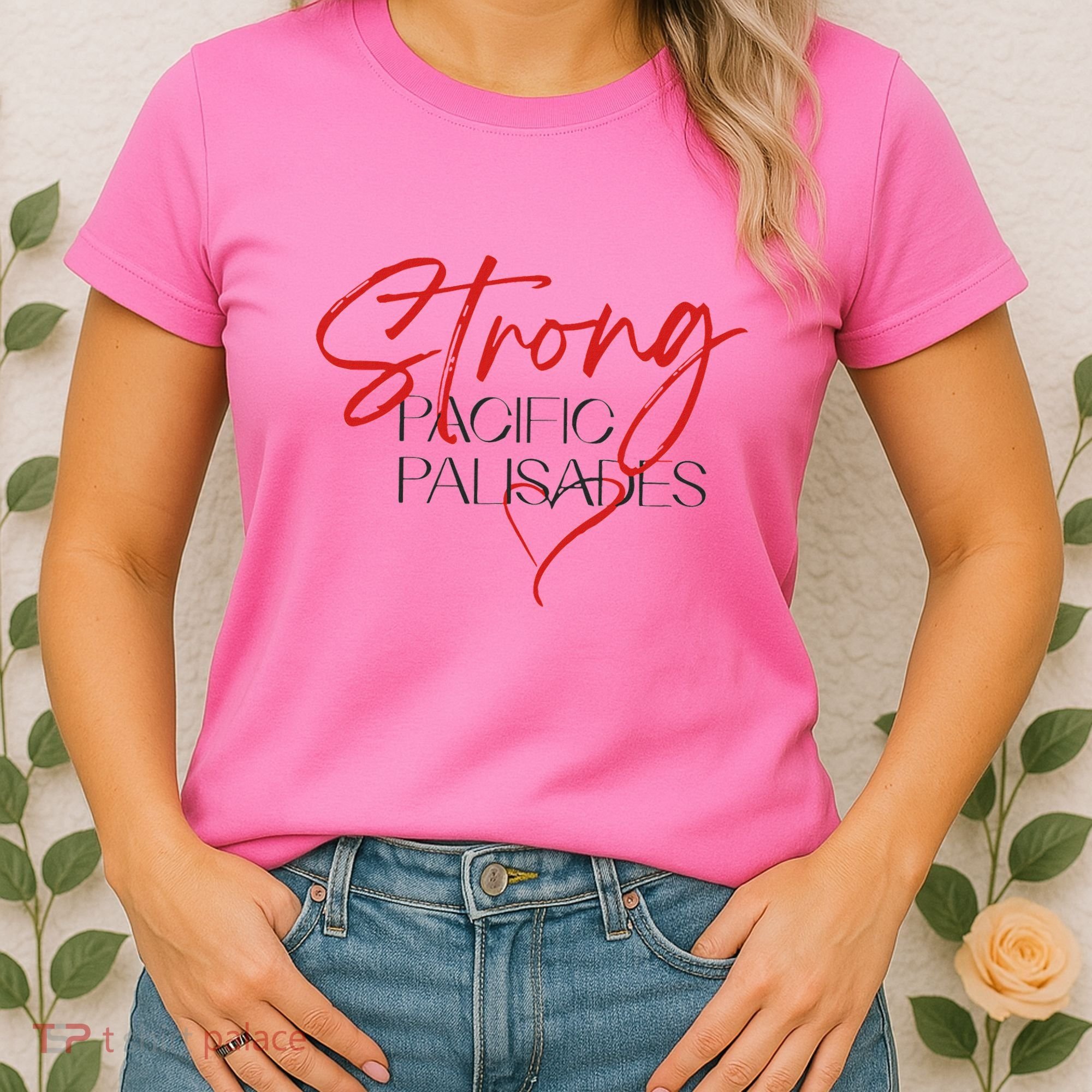 Strong Pacific Palisades La Women's T-Shirt