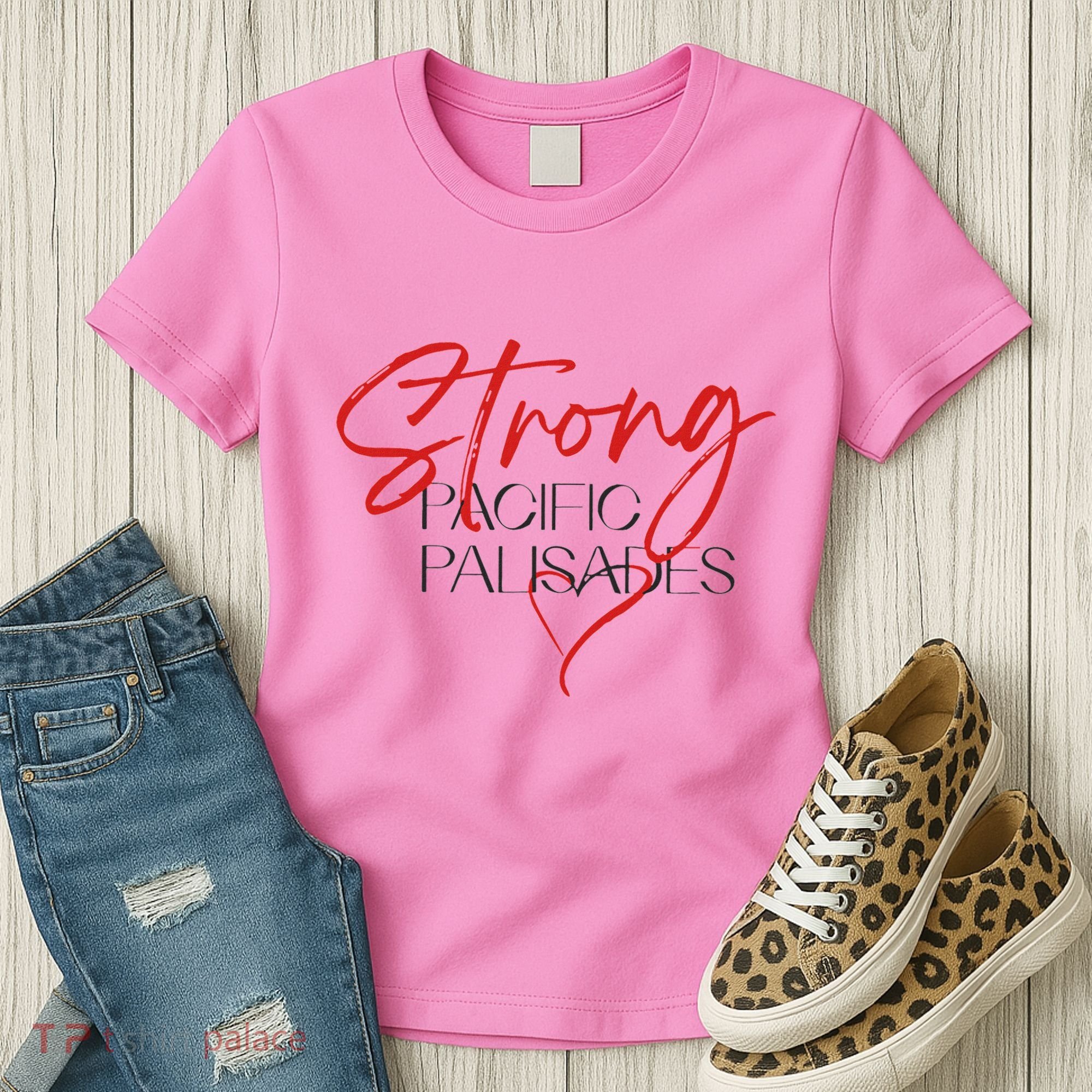 Strong Pacific Palisades La Women's T-Shirt