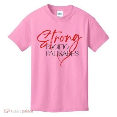 Strong Pacific Palisades La Kids T-Shirt