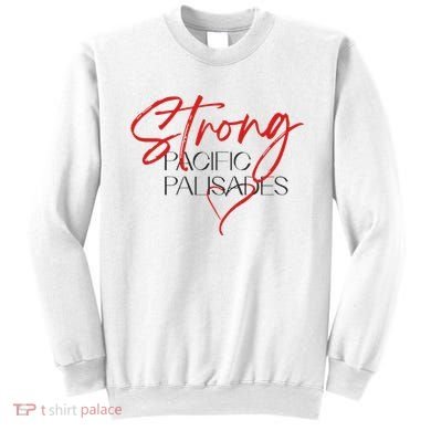 Strong Pacific Palisades La Sweatshirt