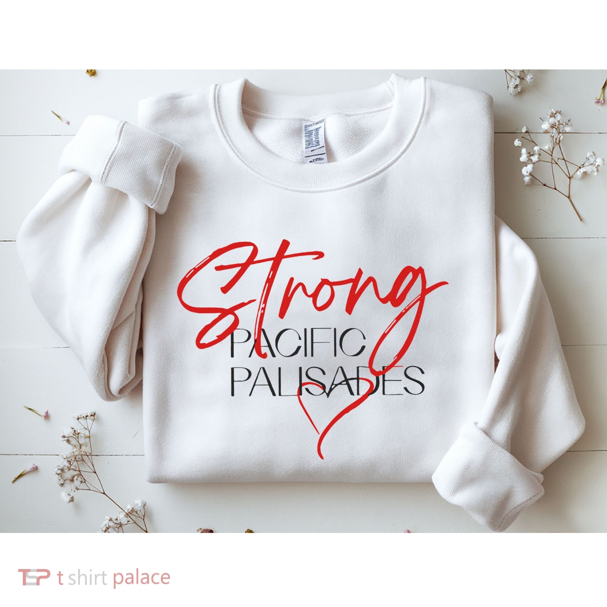 Strong Pacific Palisades La Sweatshirt