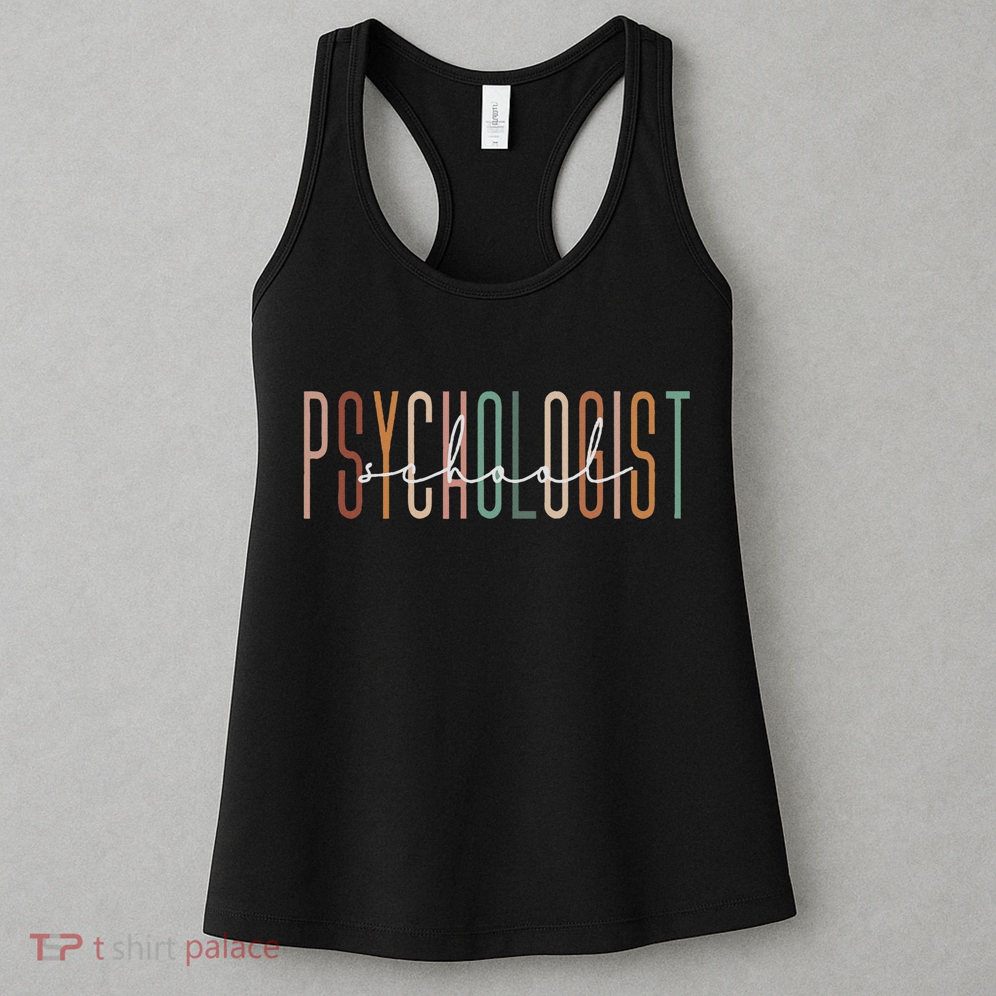 School Psychologist Psychology Teahcher Appreciation Women's Tank Top