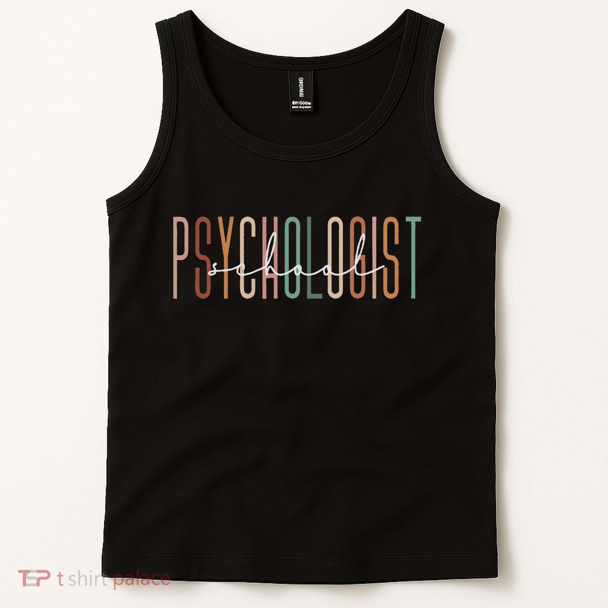 School Psychologist Psychology Teahcher Appreciation Tank Top