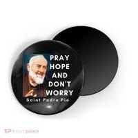 Saint Padre Pio Pray Hope And Dont Worry Catholic Christian Magnet thumb 0