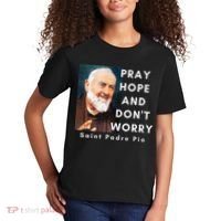 Saint Padre Pio Pray Hope And Dont Worry Catholic Christian Kids T-Shirt thumb 2