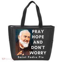 Saint Padre Pio Pray Hope And Dont Worry Catholic Christian Tote Bag thumb 0
