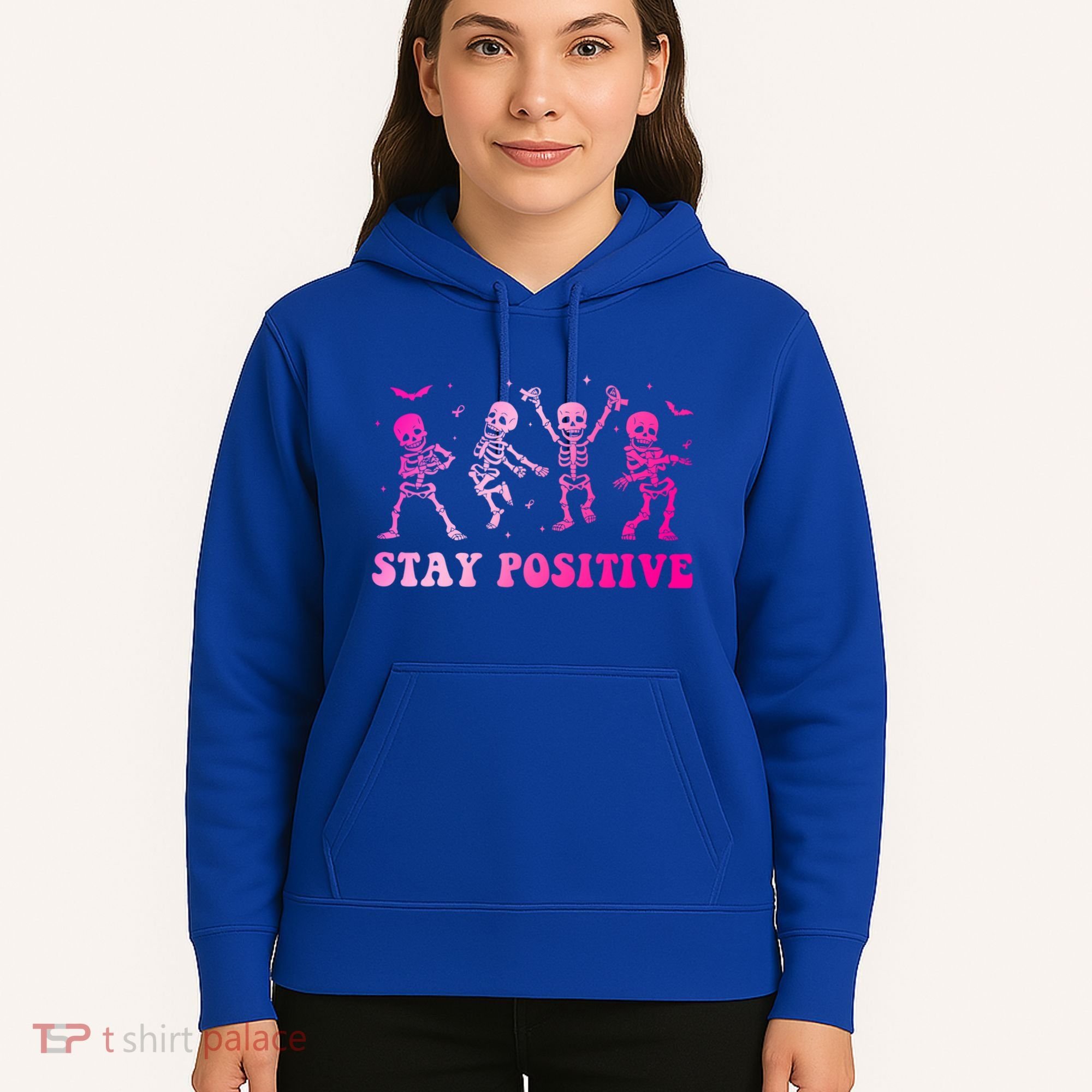 Stay Positive Pink Breast Cancer Halloween Spooky Skeleton Cute Gift Hoodie