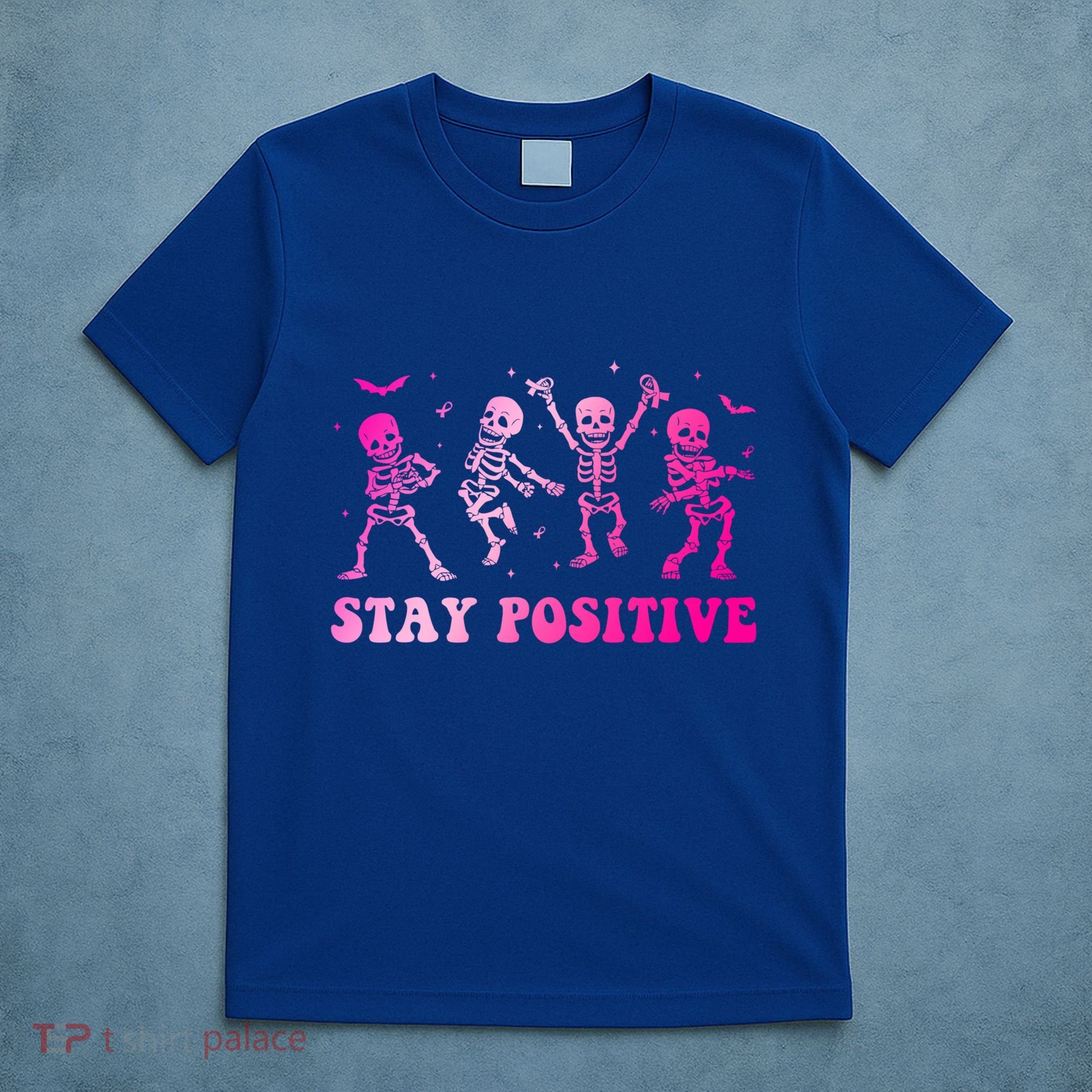 Stay Positive Pink Breast Cancer Halloween Spooky Skeleton Cute Gift T-Shirt