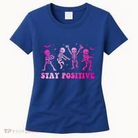 Stay Positive Pink Breast Cancer Halloween Spooky Skeleton Cute Gift Women's T-Shirt thumb 0